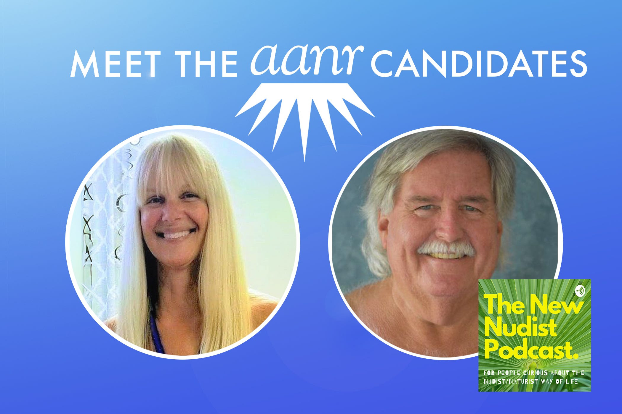  New Nudist Podcast: Meet the Candidates